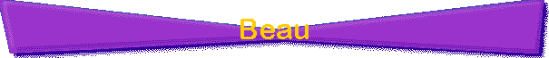 Beau