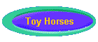 Toy Horses