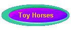 Toy Horses